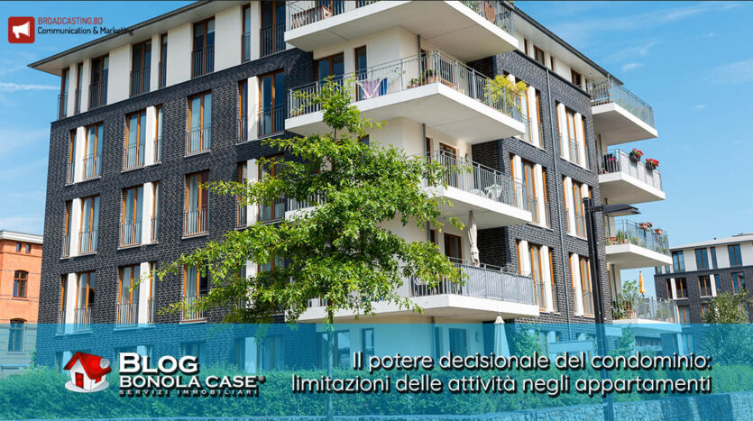 potere decisionale condominio limitazioni appartamenti